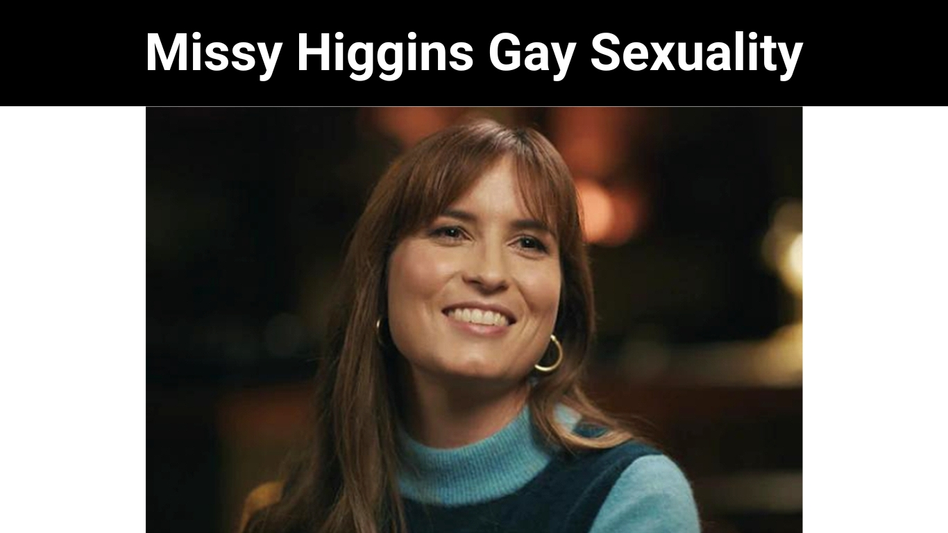 Missy Higgins Gay Sexuality