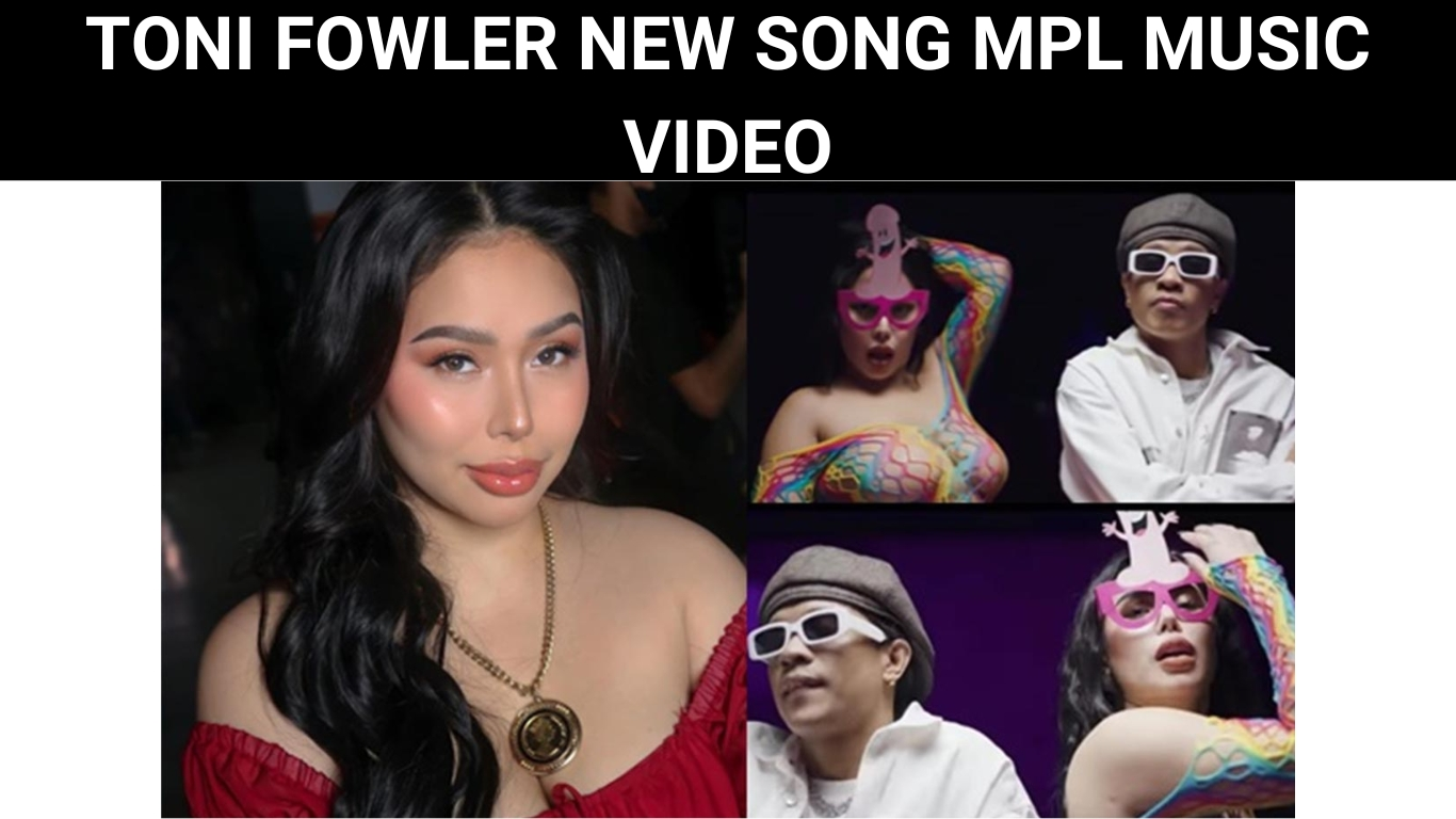 TONI FOWLER NEW SONG MPL MUSIC VIDEO