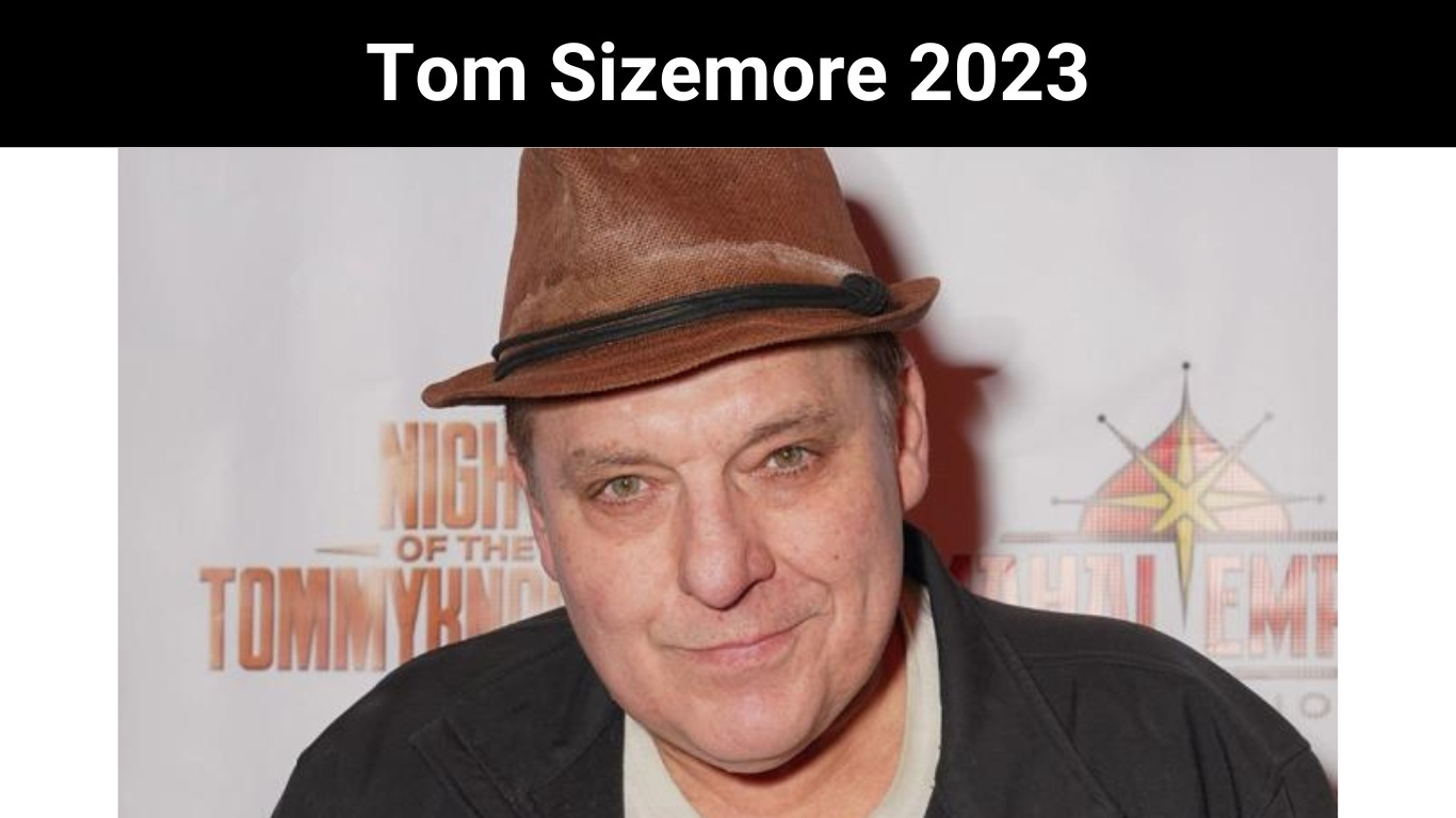 Tom Sizemore 2023