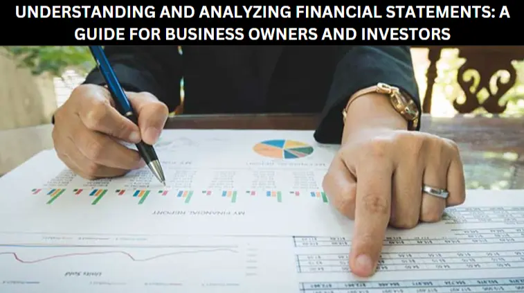 UNDERSTANDING AND ANALYZING FINANCIAL STATEMENTS