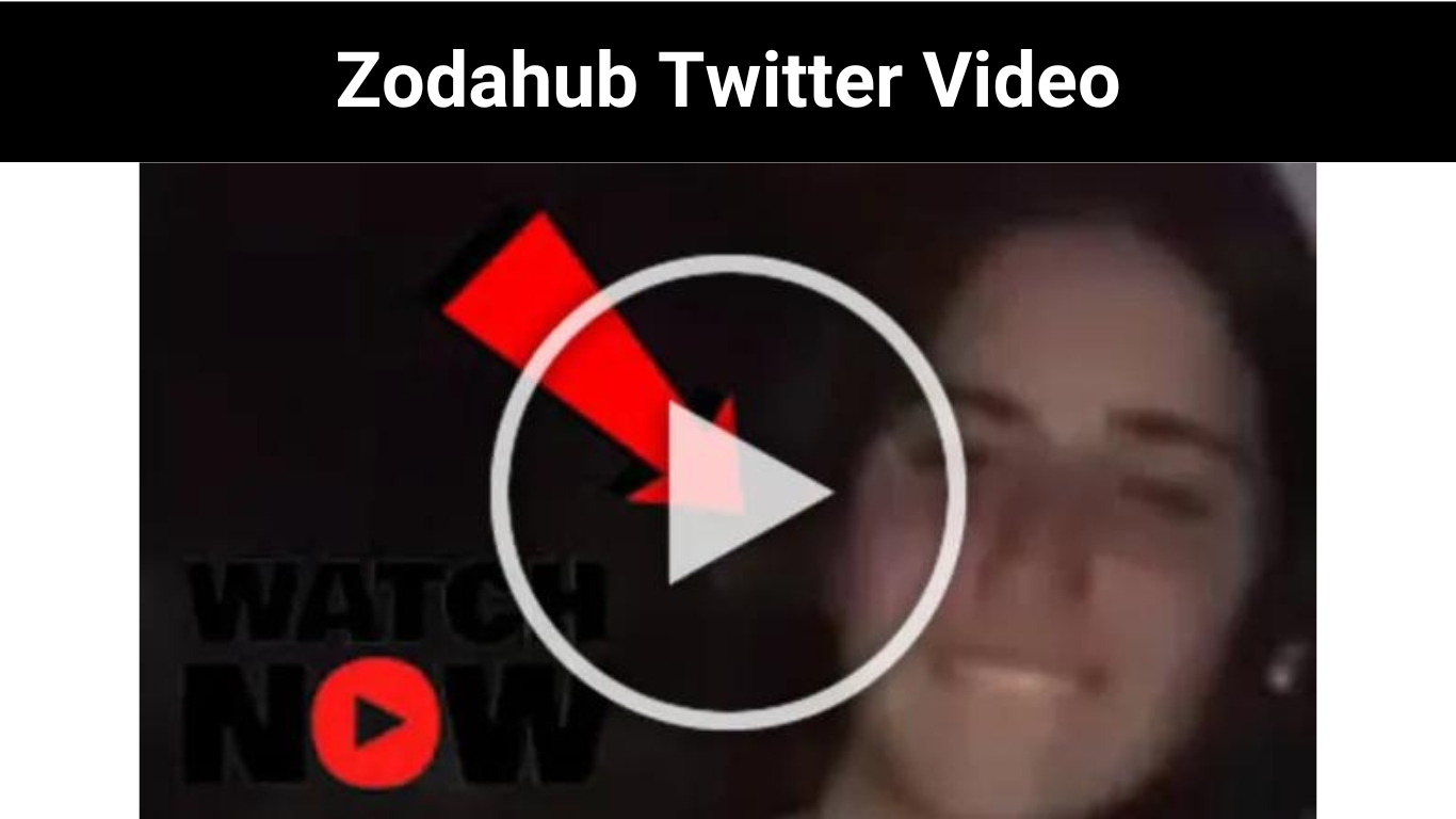 Zodahub Twitter Video