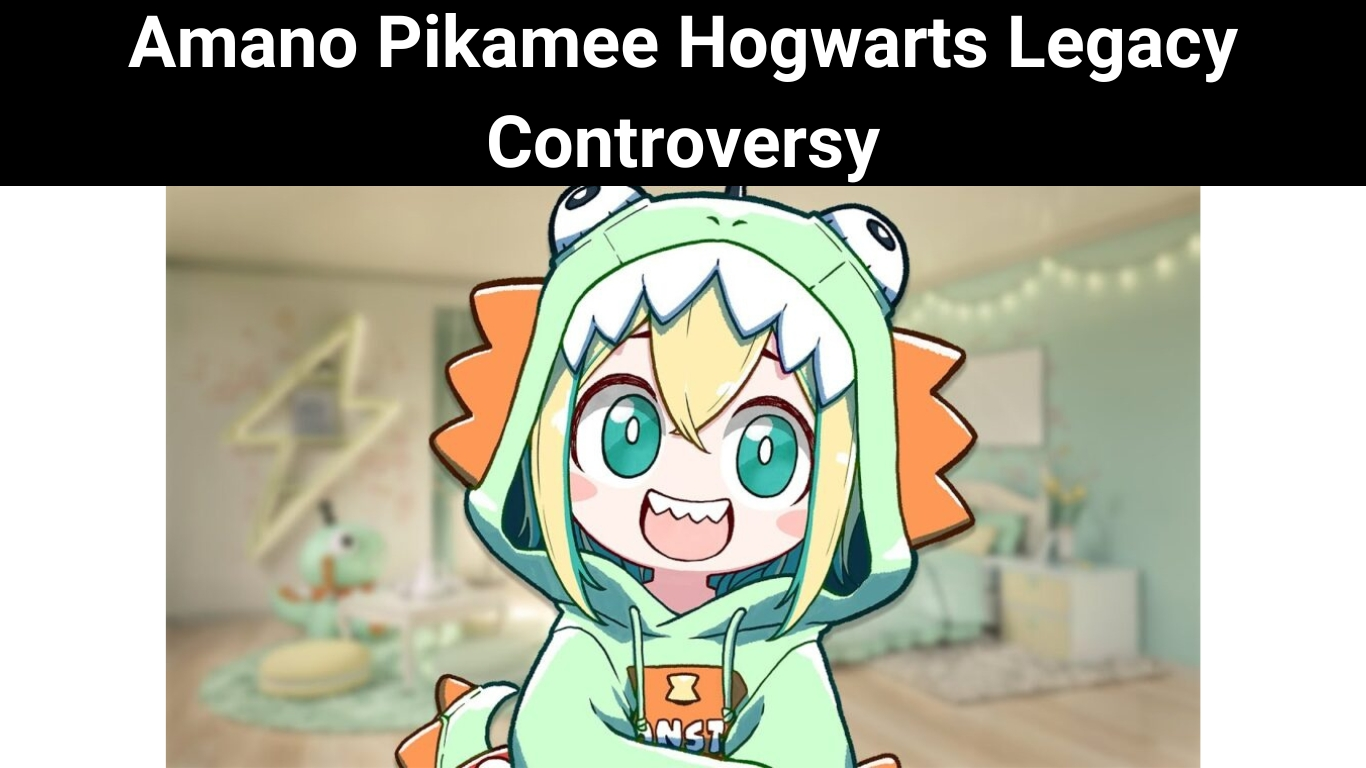 Amano Pikamee Hogwarts Legacy Controversy: Read About The Controversy?