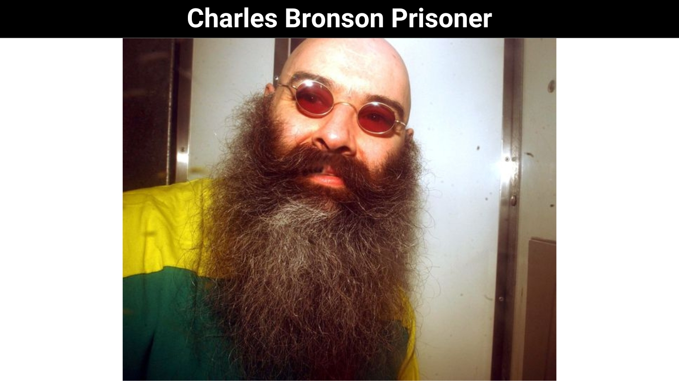 Charles Bronson Prisoner