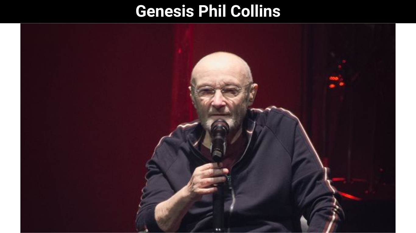 Genesis Phil Collins