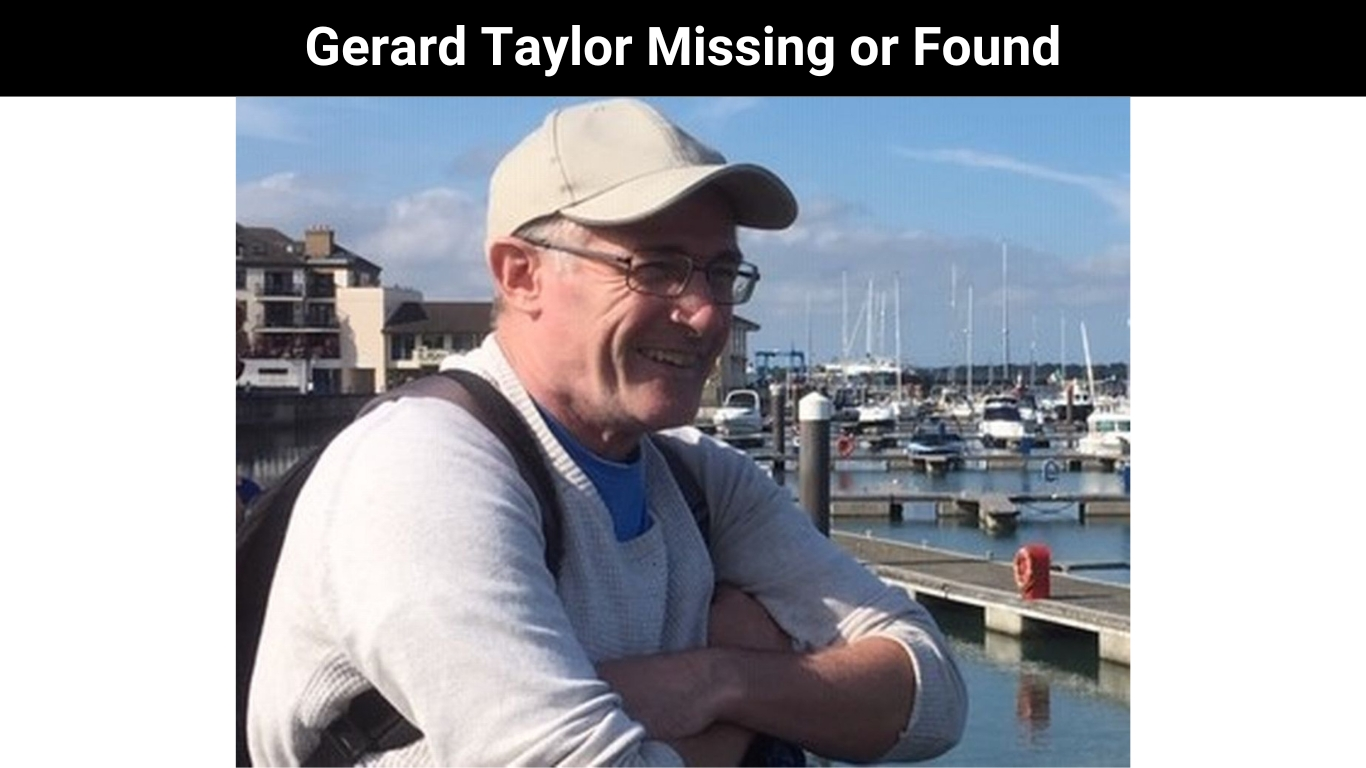Gerard Taylor Missing or Found