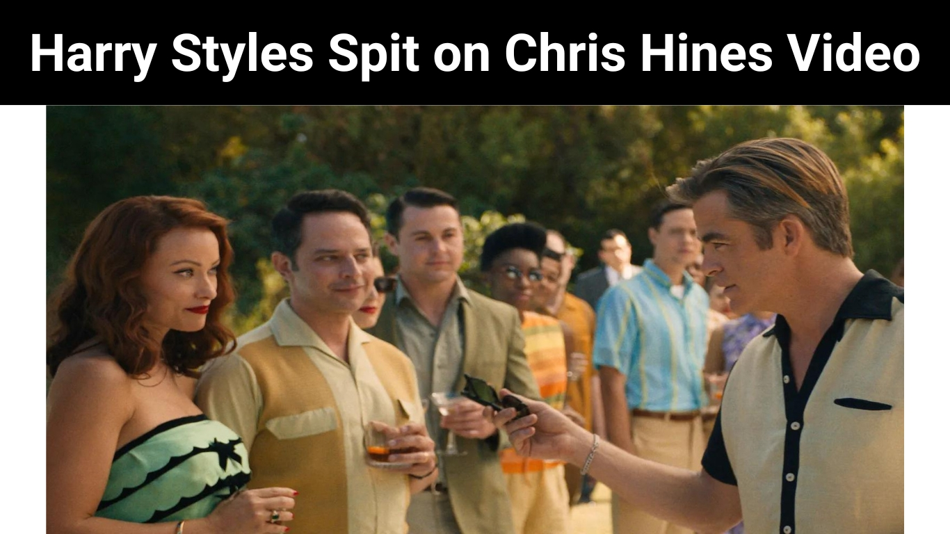 Harry Styles Spit on Chris Hines Video