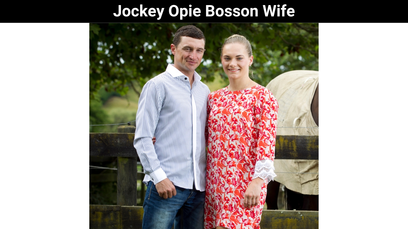 Jockey Opie Bosson Wife