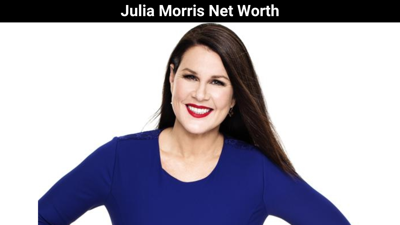 Julia Morris Net Worth