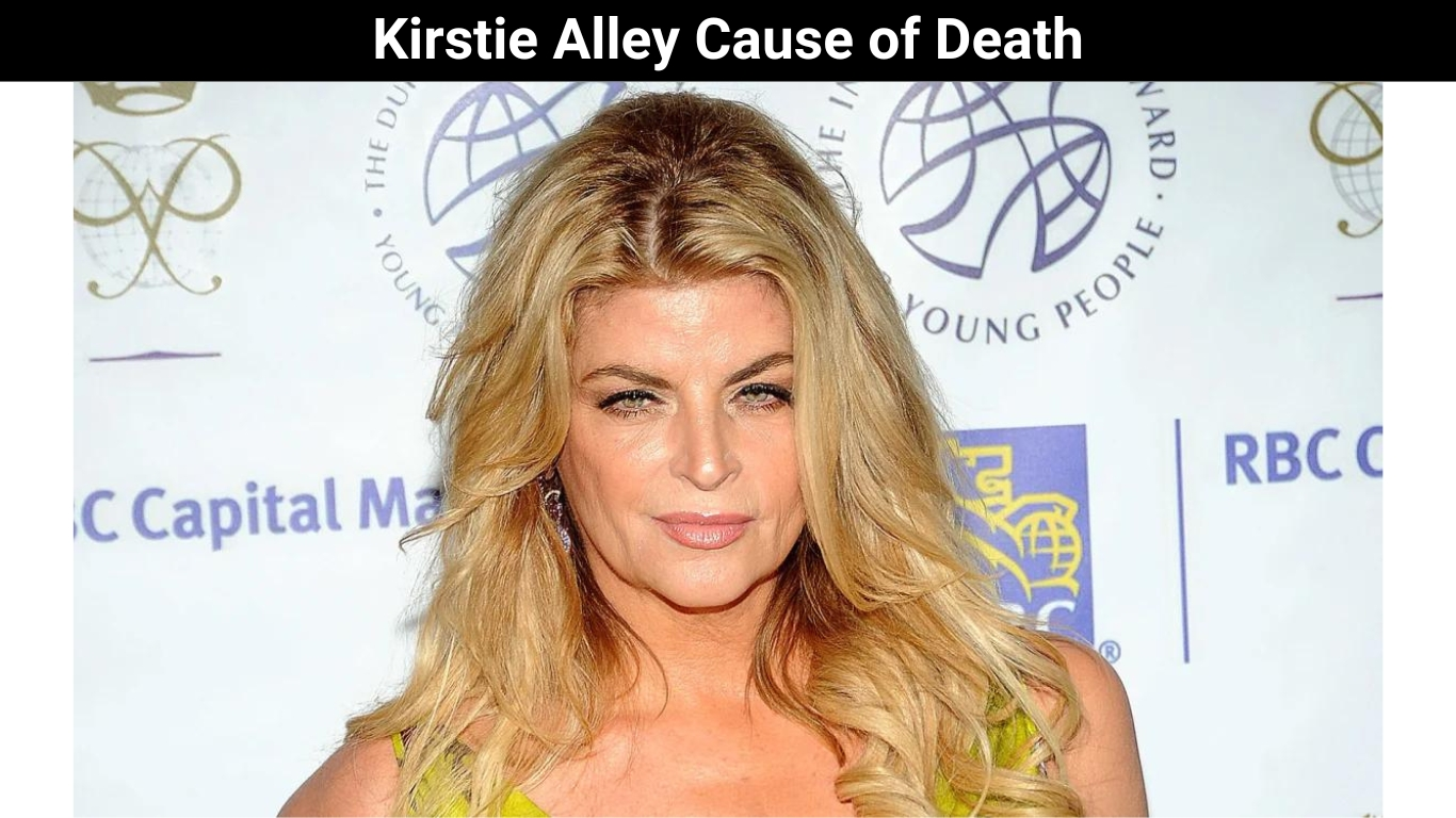Kirstie Alley Cause of Death