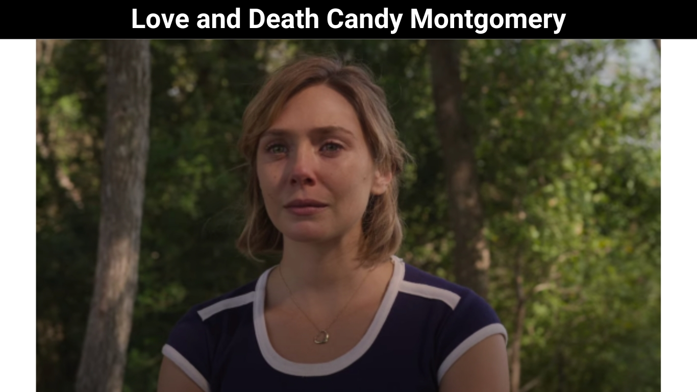 Love and Death Candy Montgomery