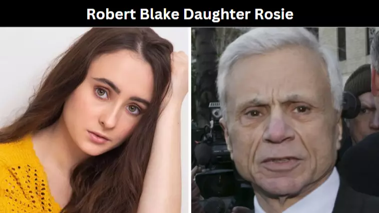 Robert Blake Daughter Rosie