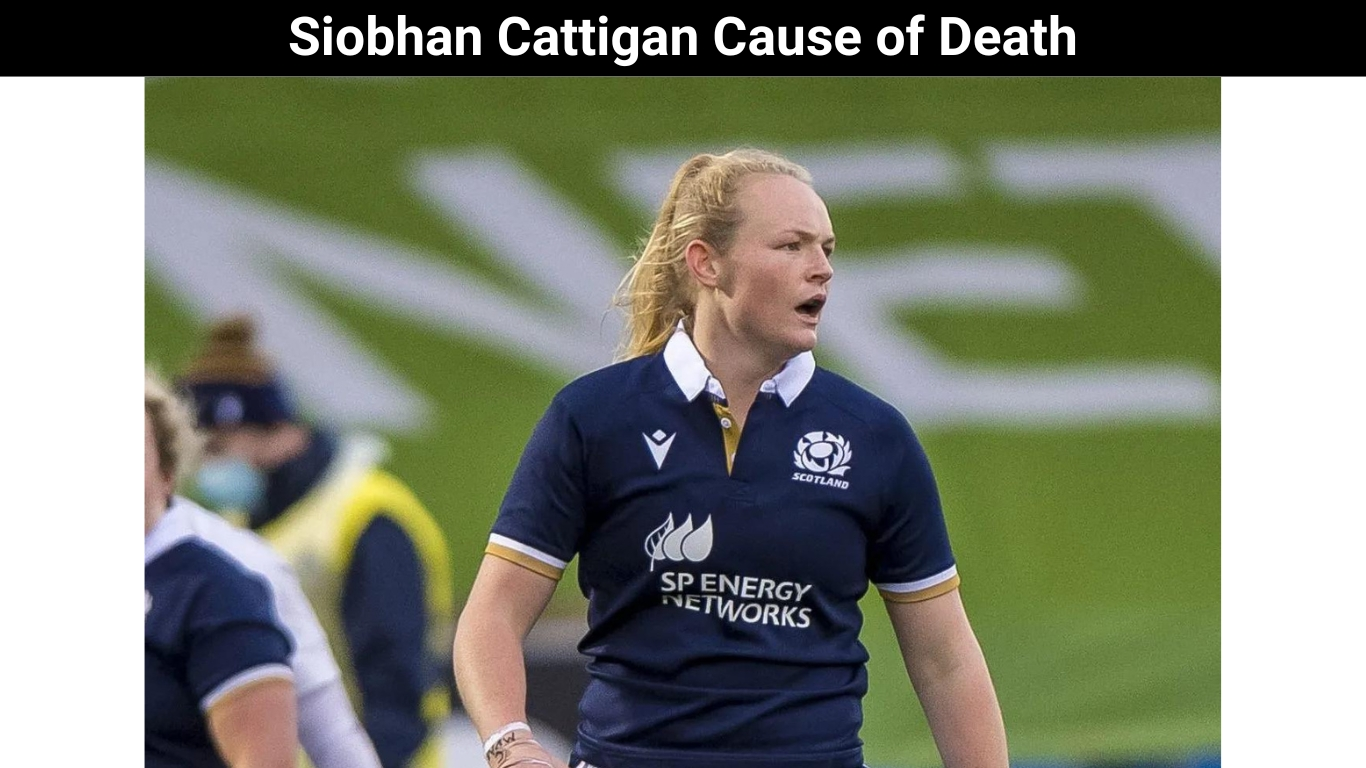 Siobhan Cattigan Cause of Death