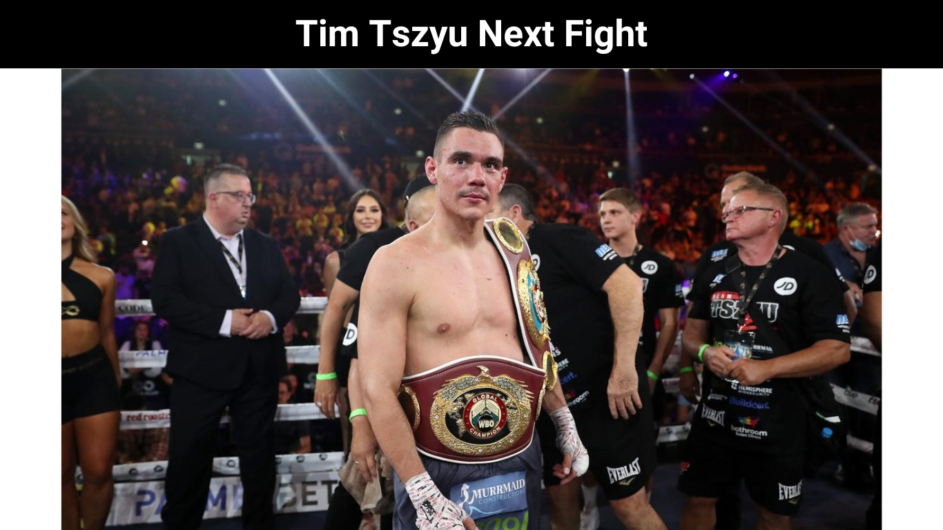 Tim Tszyu Next Fight