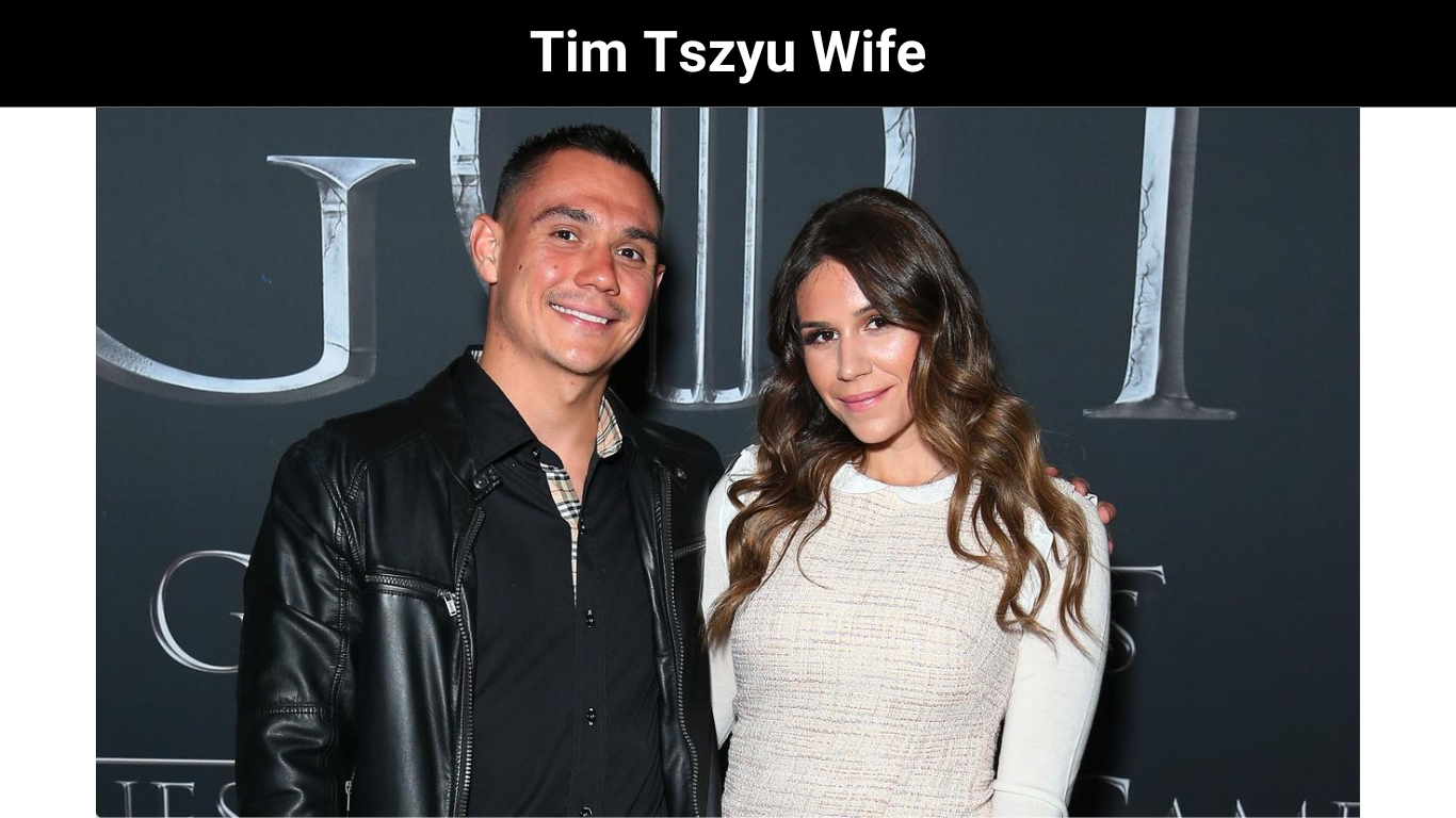 Tim Tszyu Wife
