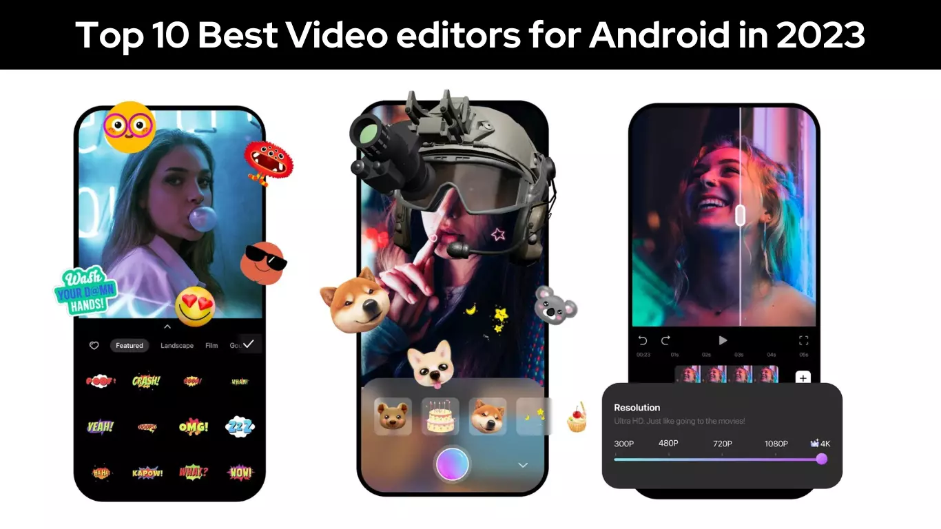 Top 10 Best Video Editors for Android in 2023