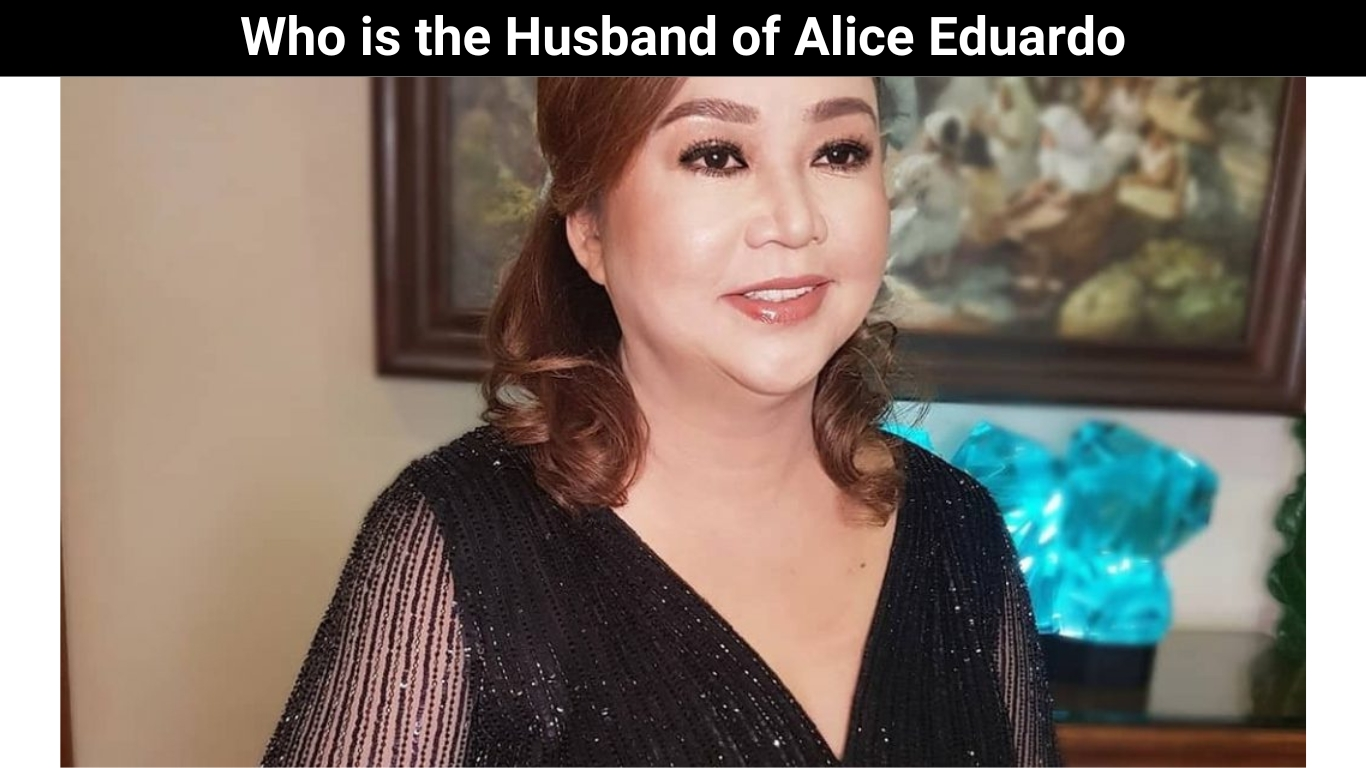 Who is the Husband of Alice Eduardo