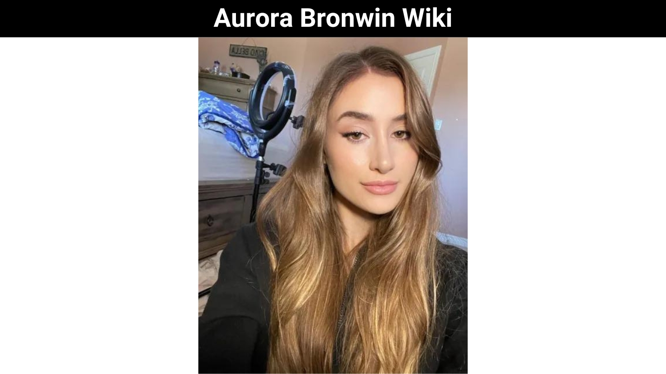 Aurora Bronwin Wiki