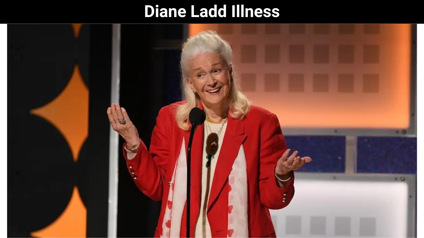 Diane Ladd Illness