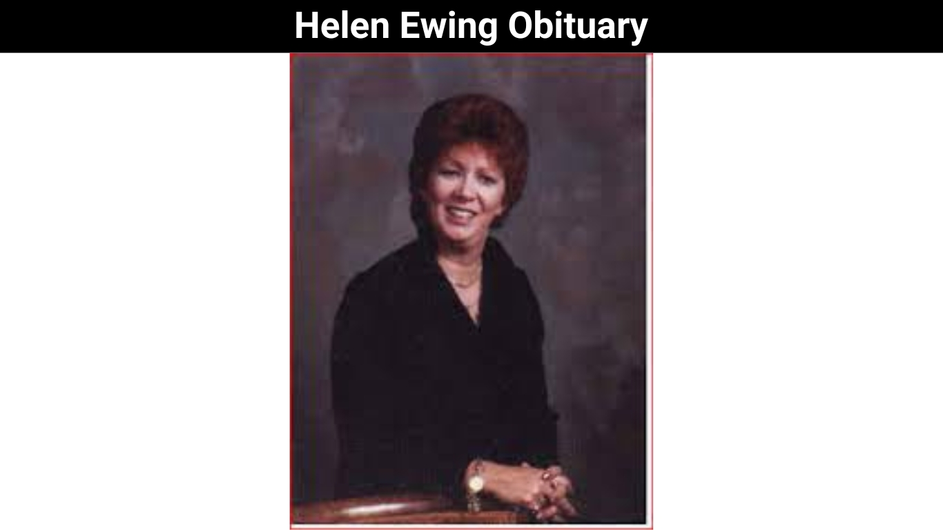 Helen Ewing Obituary