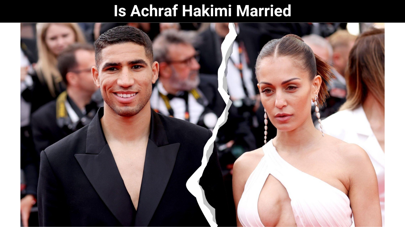 Is Achraf Hakimi Married