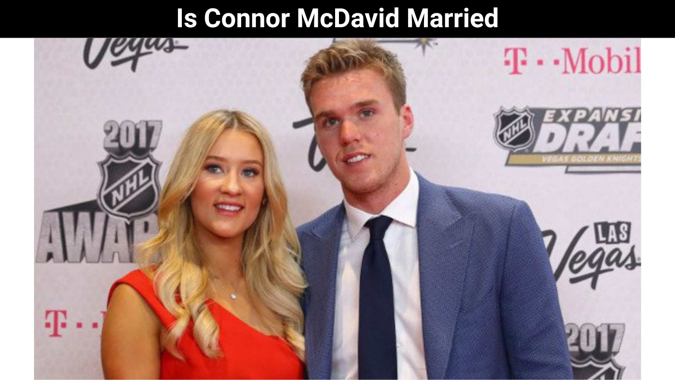 Is Connor McDavid Married