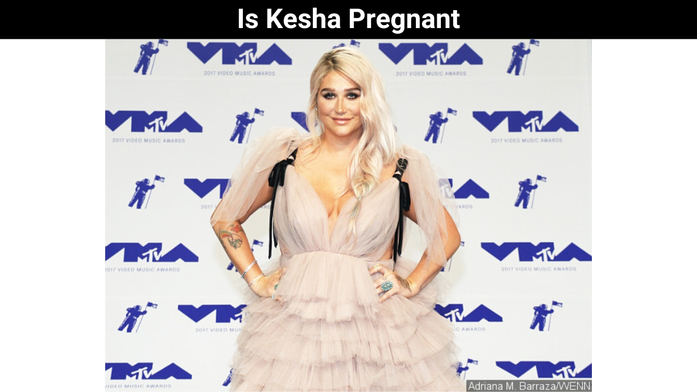 Is Kesha Pregnant