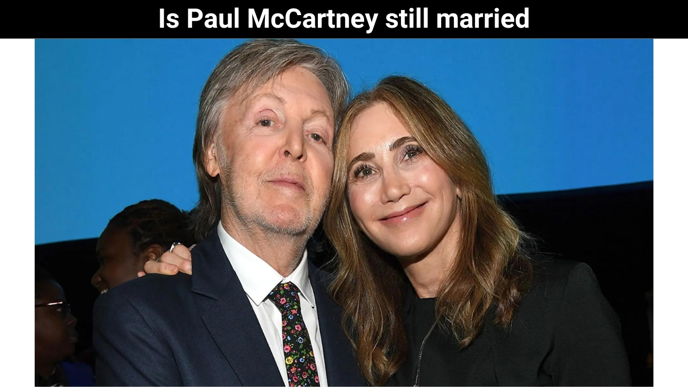 Is Paul McCartney still married