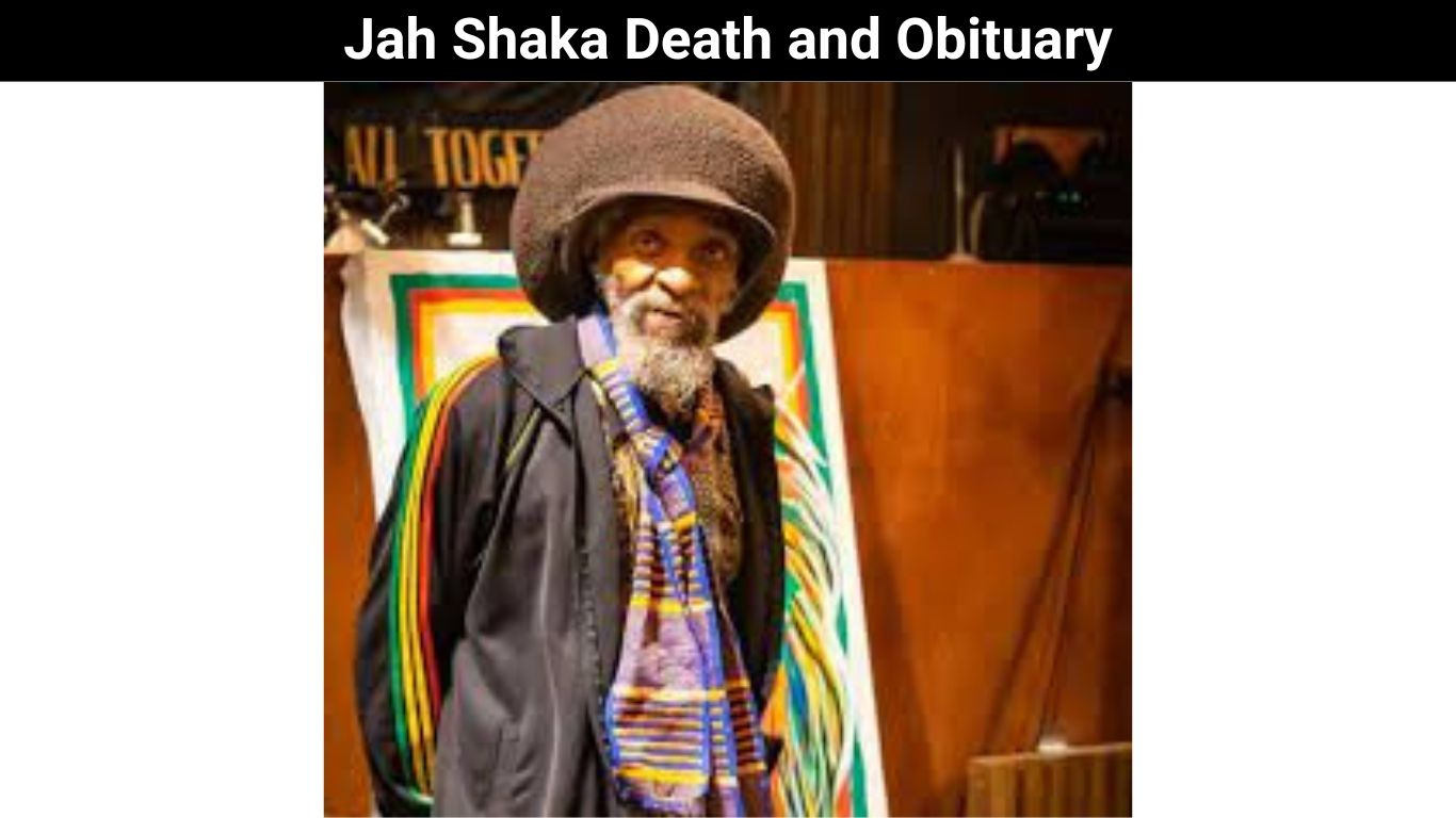 Jah Shaka Death and Obituary