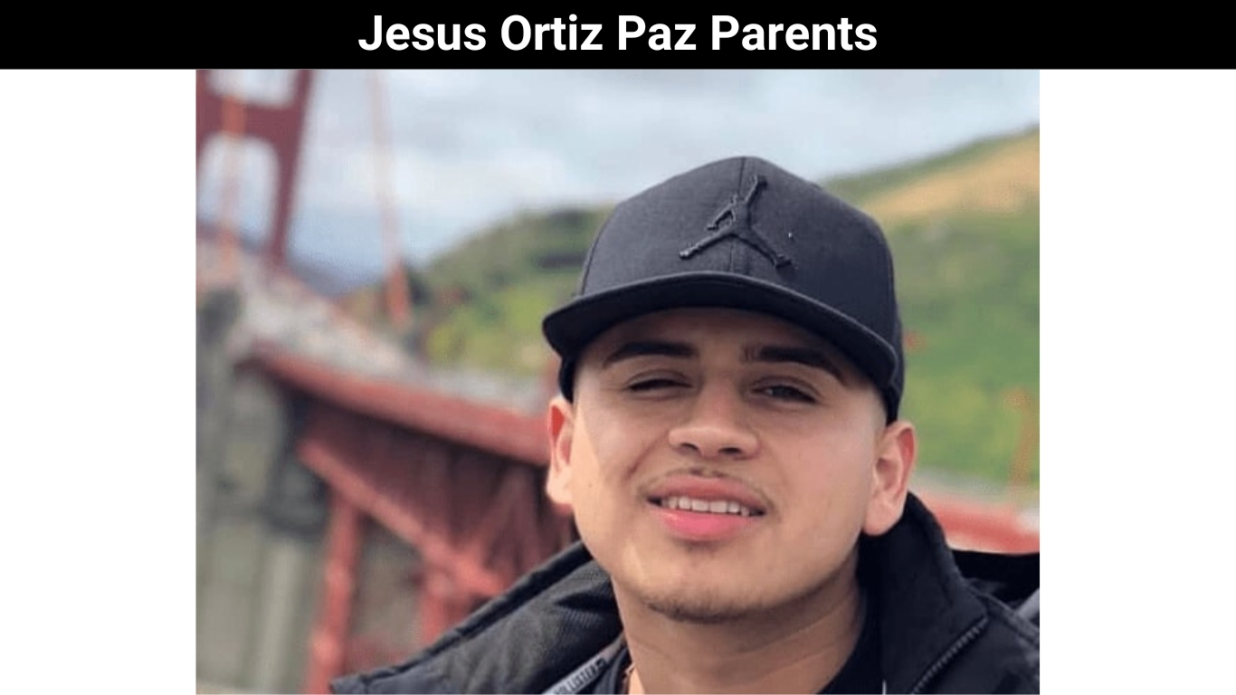 Jesus Ortiz Paz Parents