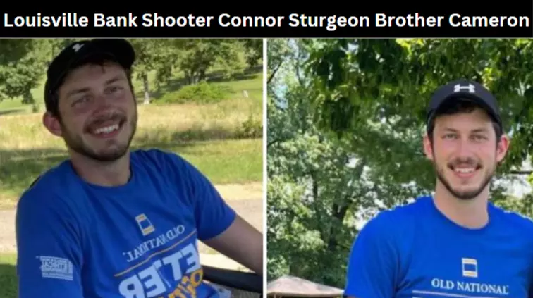 Louisville Bank Shooter Connor Sturgeon Brother Cameron
