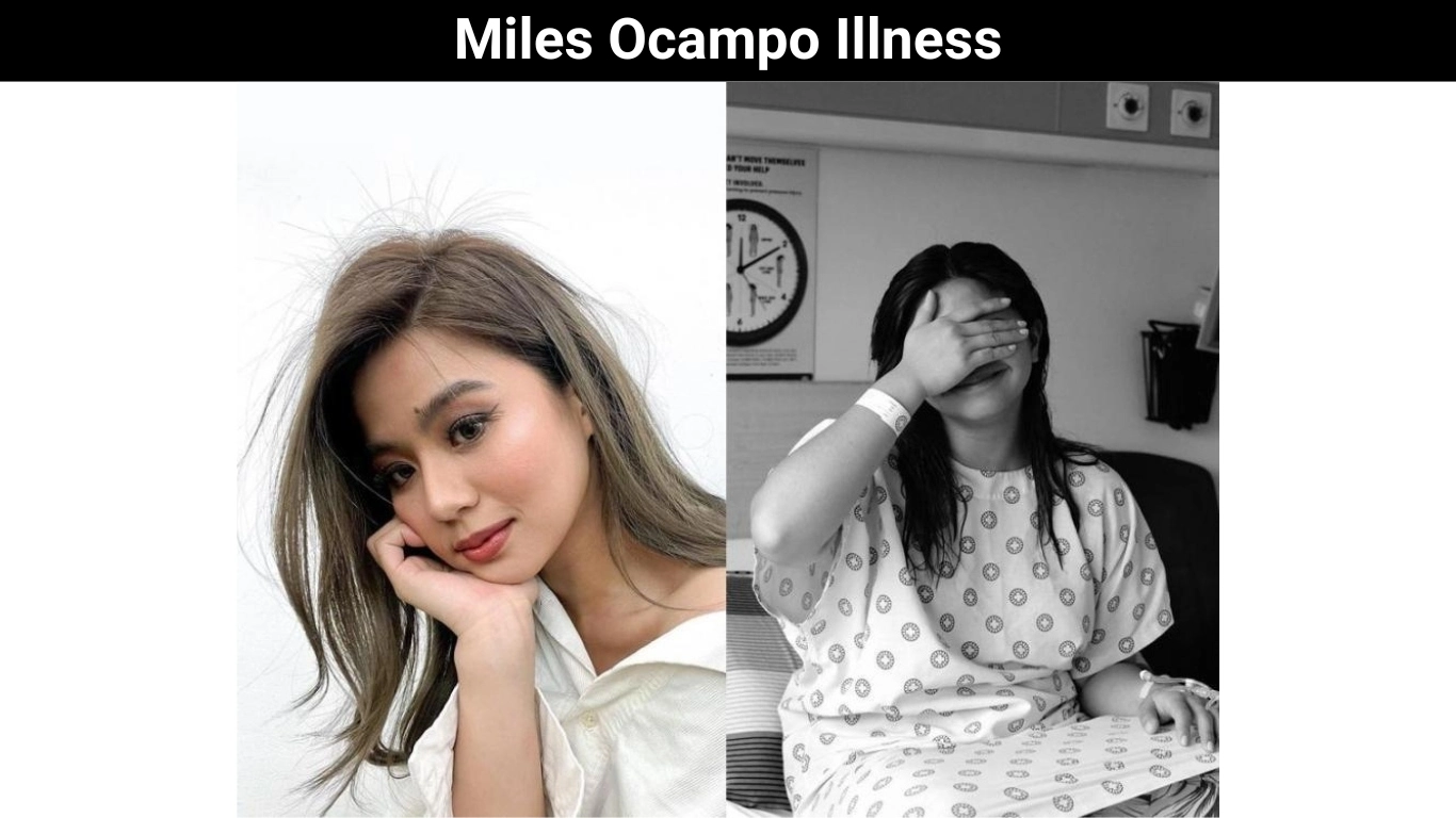 Miles Ocampo Illness