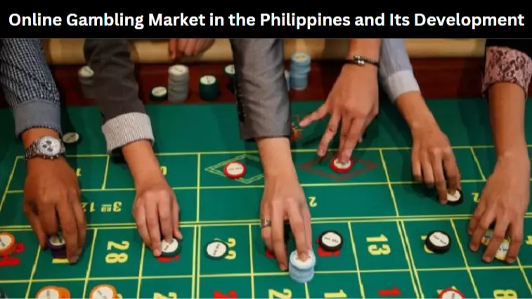 Online Gambling Market in the Philippines and Its Development