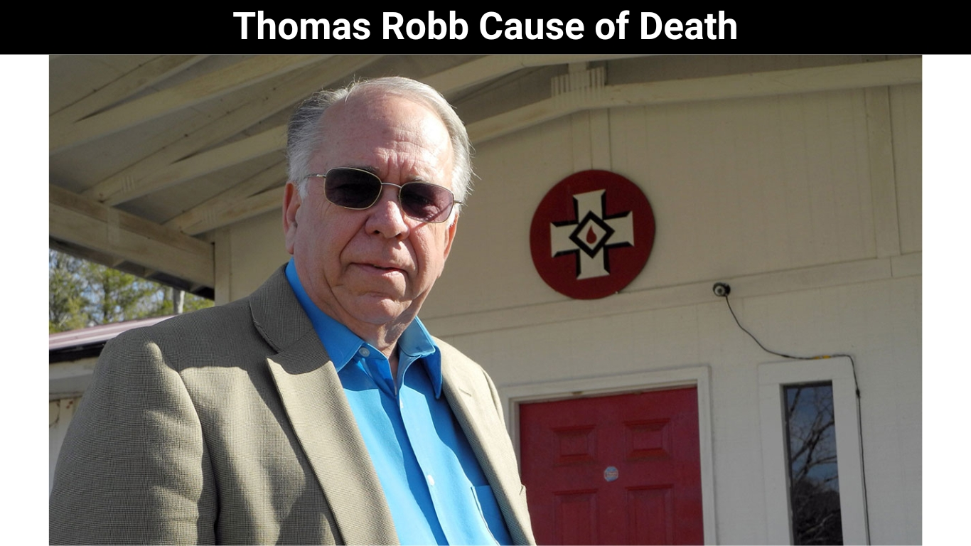 Thomas Robb Cause of Death