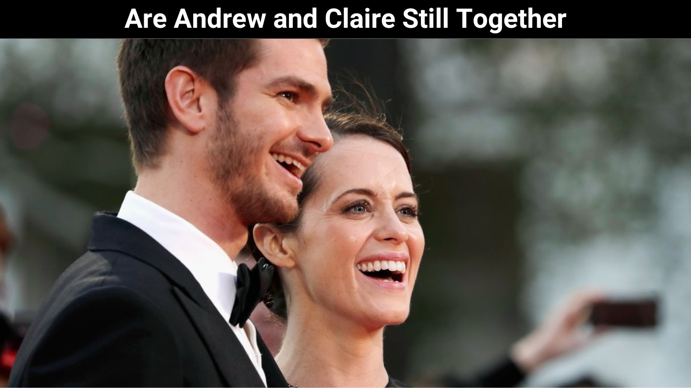 Are Andrew and Claire Still Together