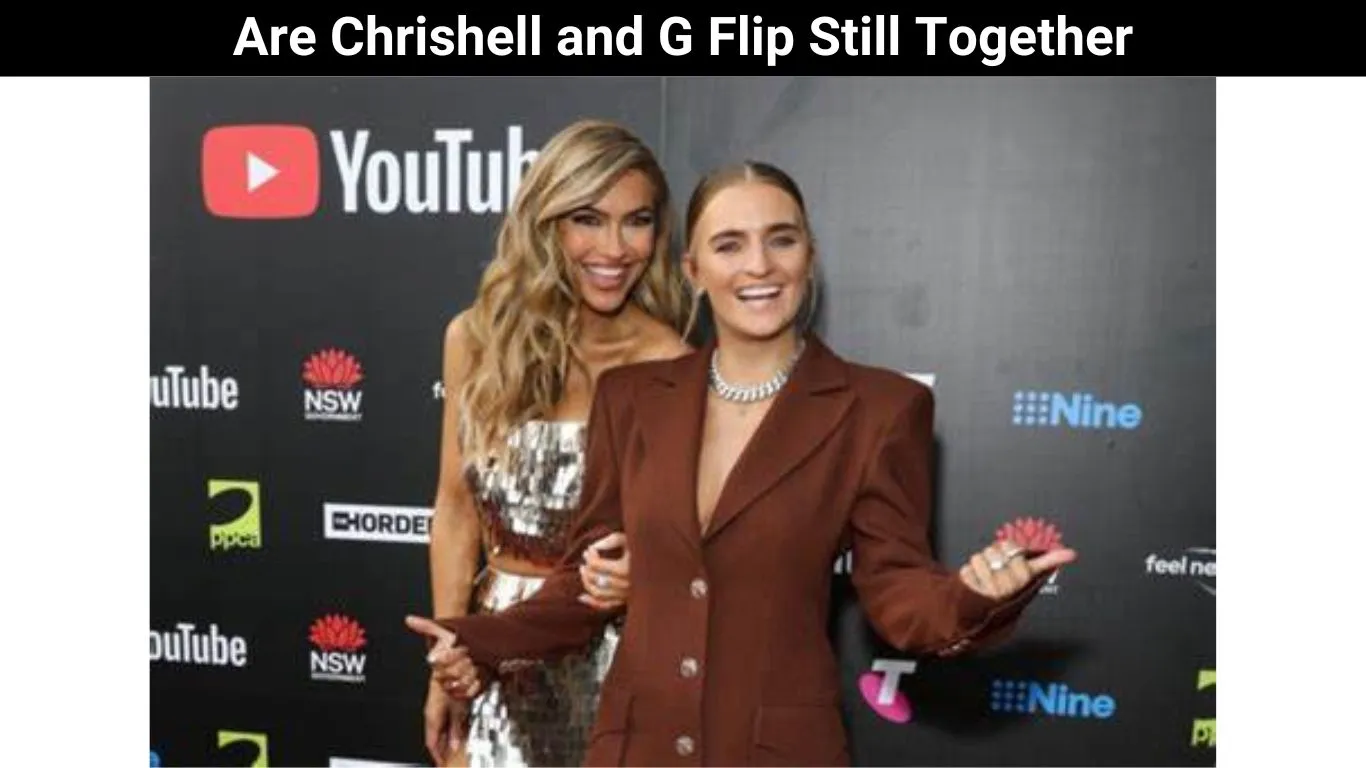Are Chrishell and G Flip Still Together
