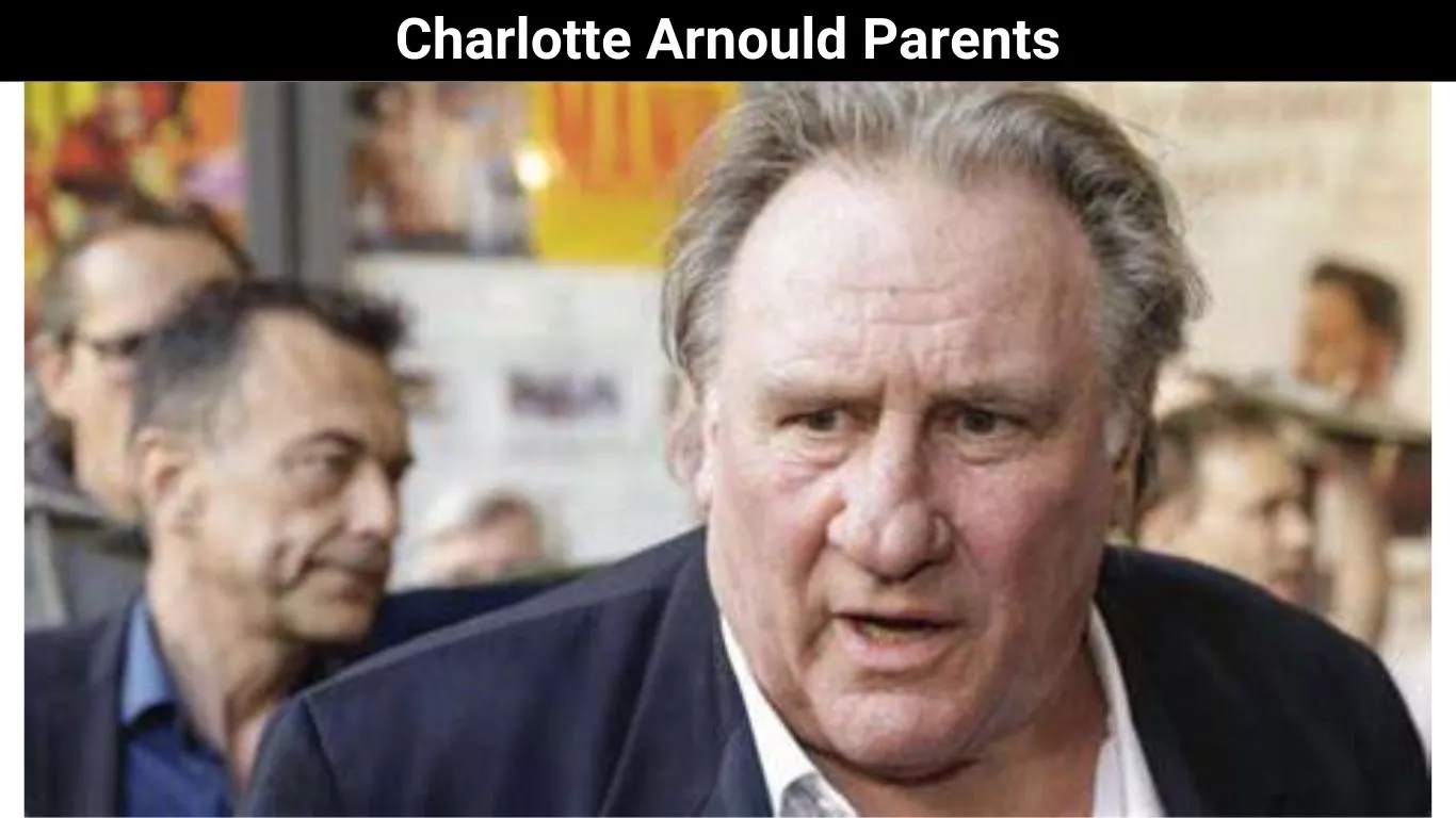 Charlotte Arnould Parents