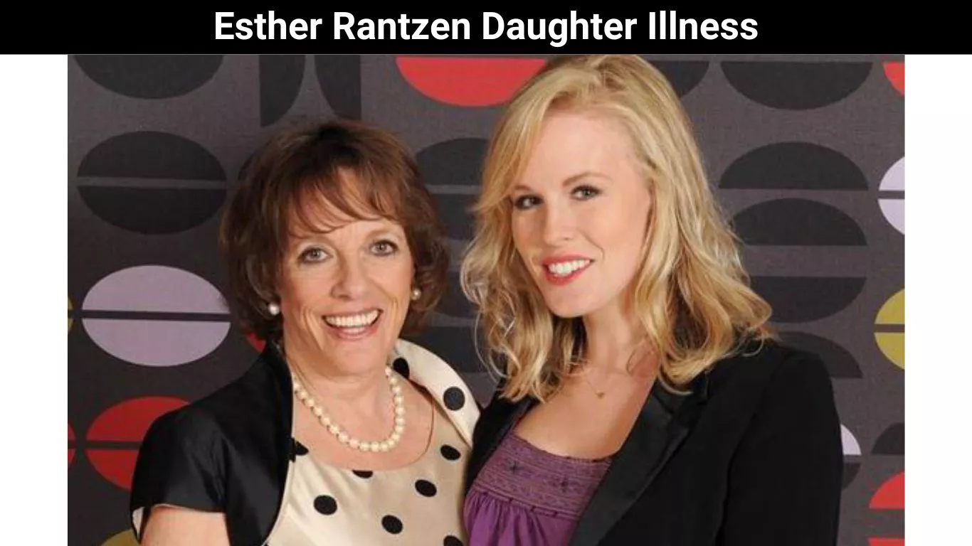 Esther Rantzen Daughter Illness