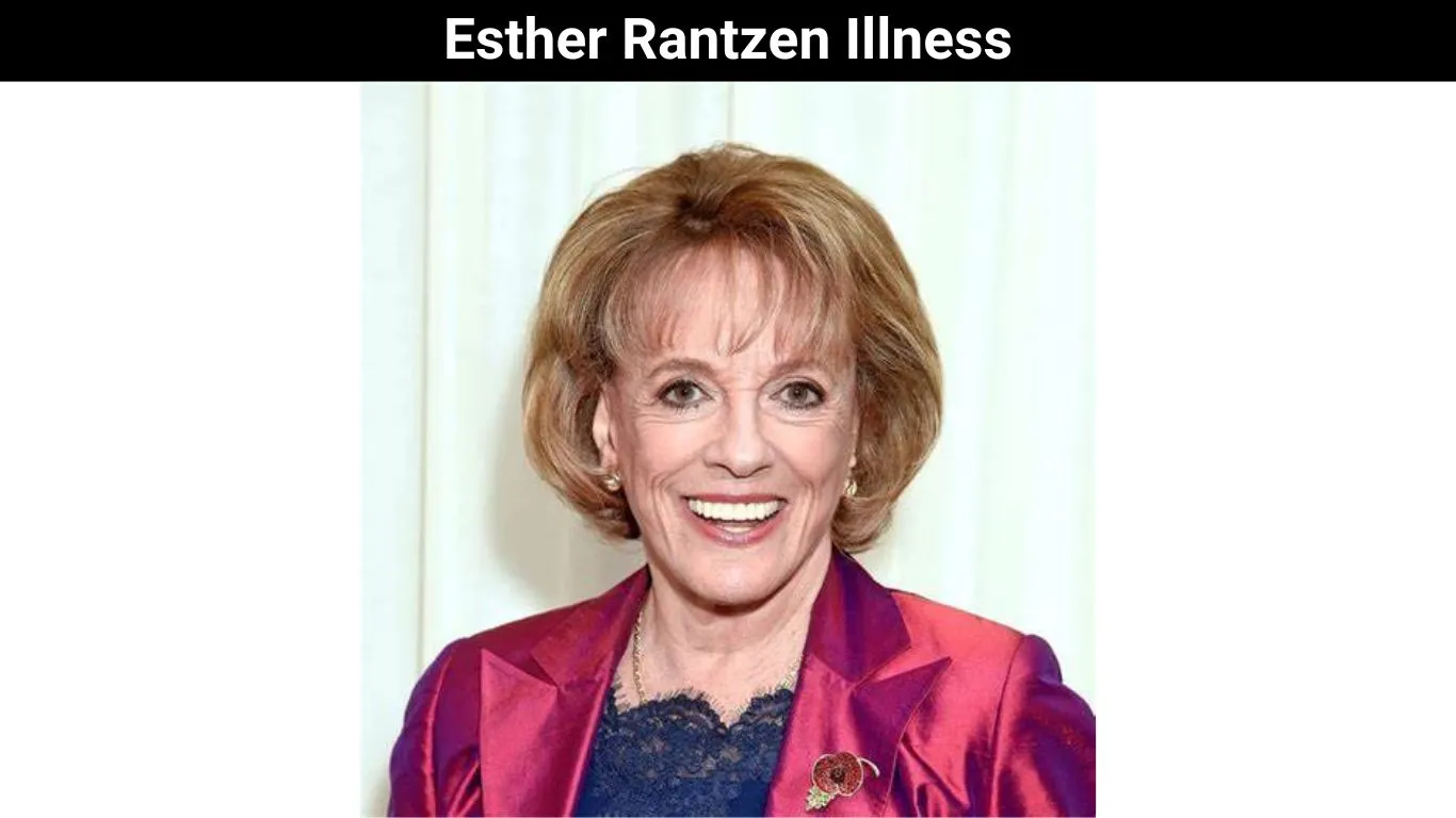 Esther Rantzen Illness