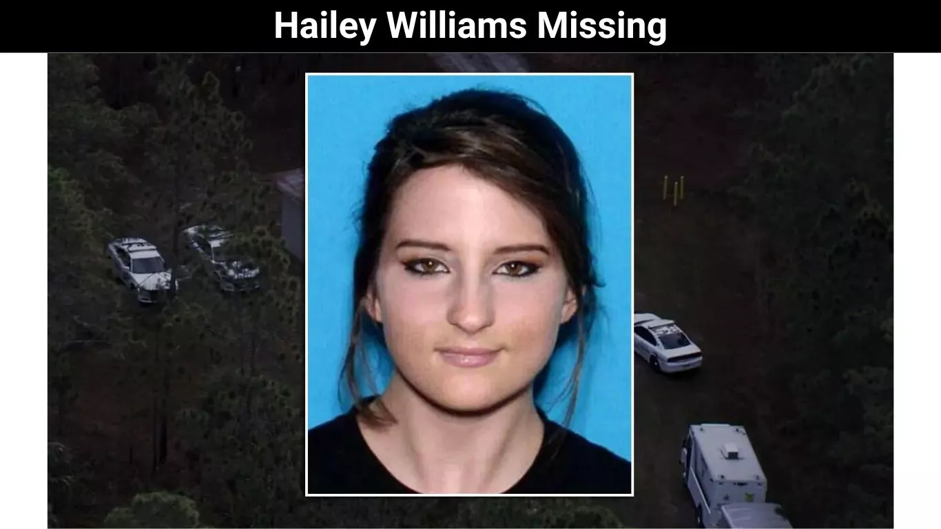 Hailey Williams Missing