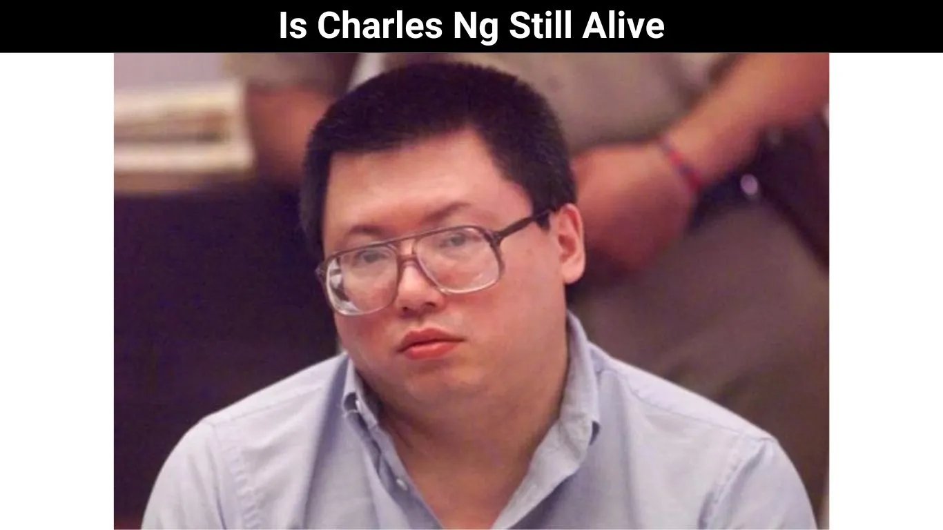 Is Charles Ng Still Alive