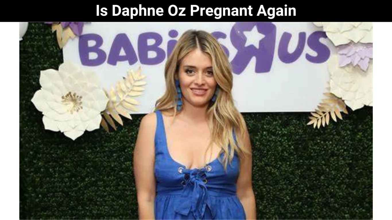 Is Daphne Oz Pregnant Again