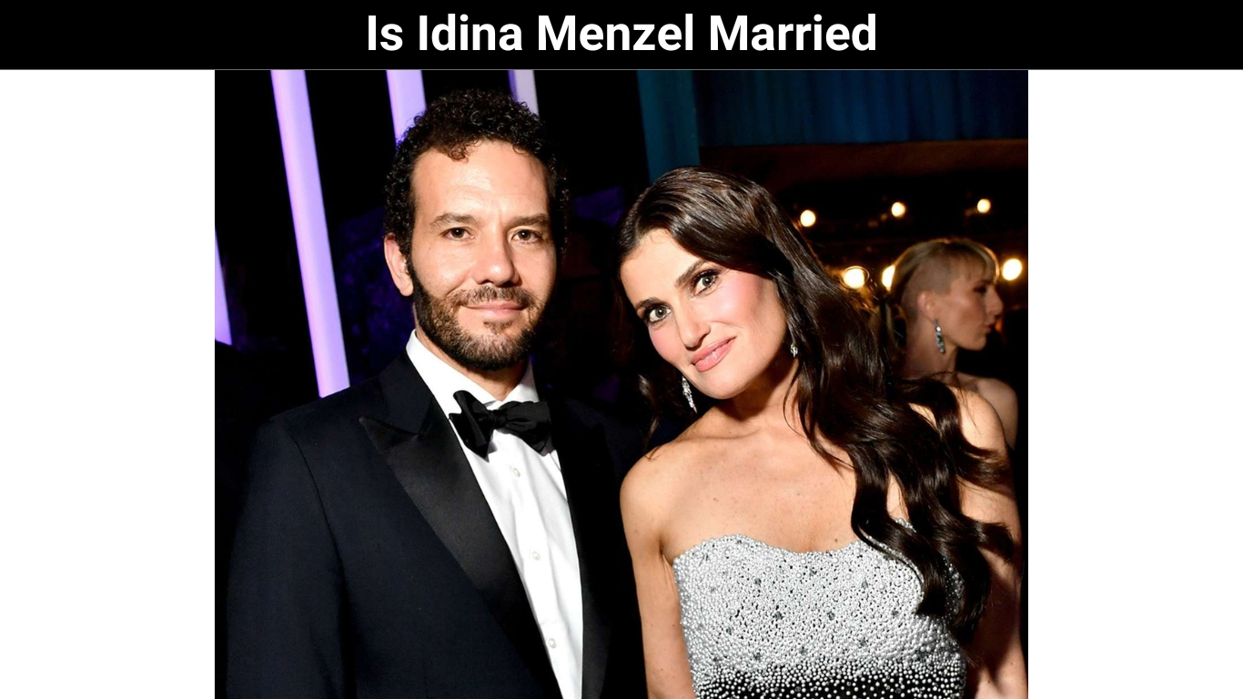 Is Idina Menzel Married