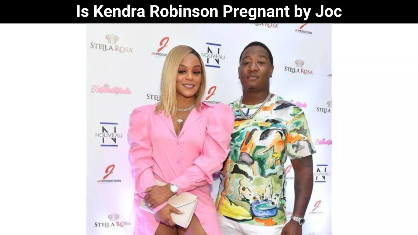 Is Kendra Robinson Pregnant by Joc
