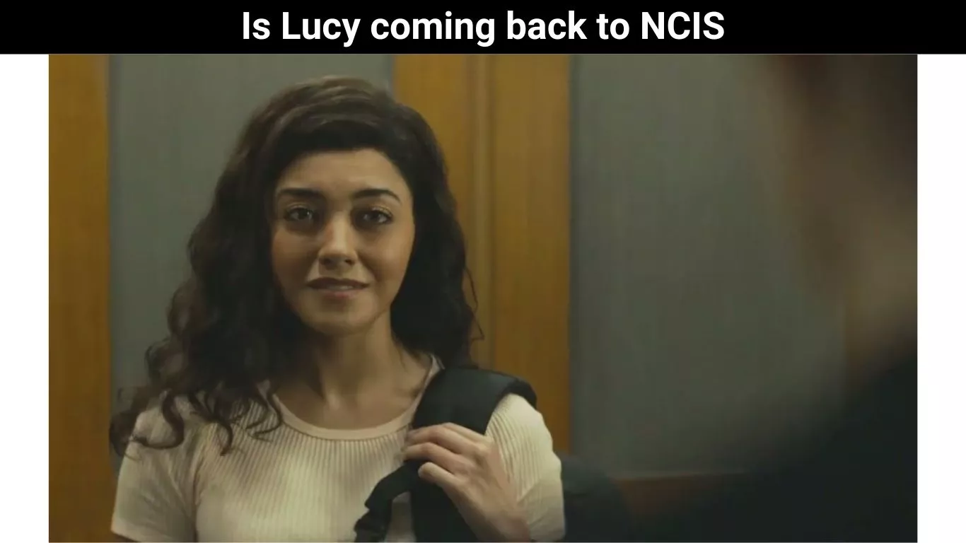 Is Lucy coming back to NCIS
