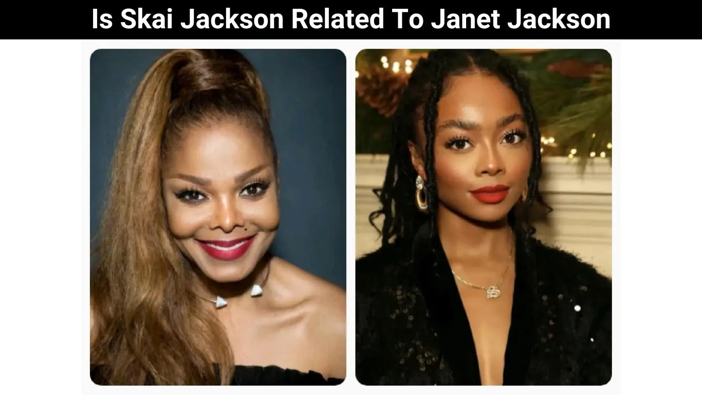 Is Skai Jackson Related To Janet Jackson
