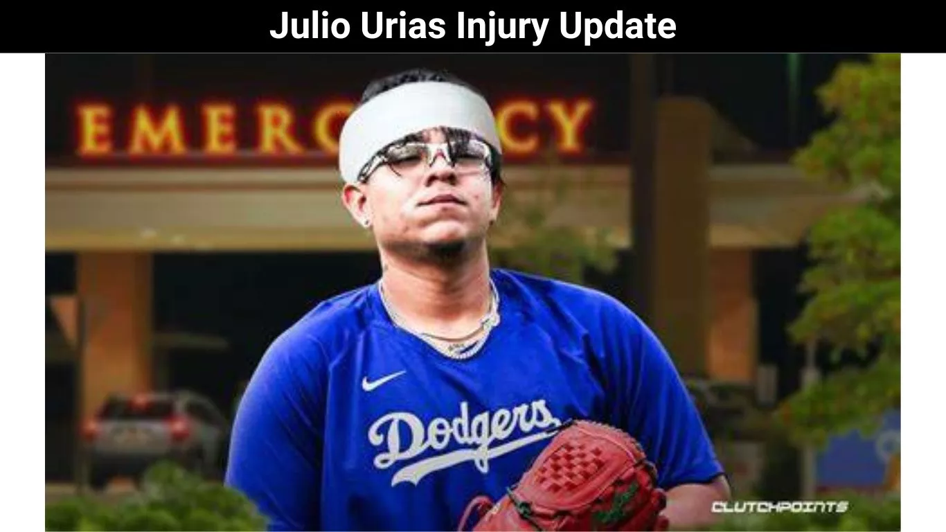 Julio Urias Injury Update