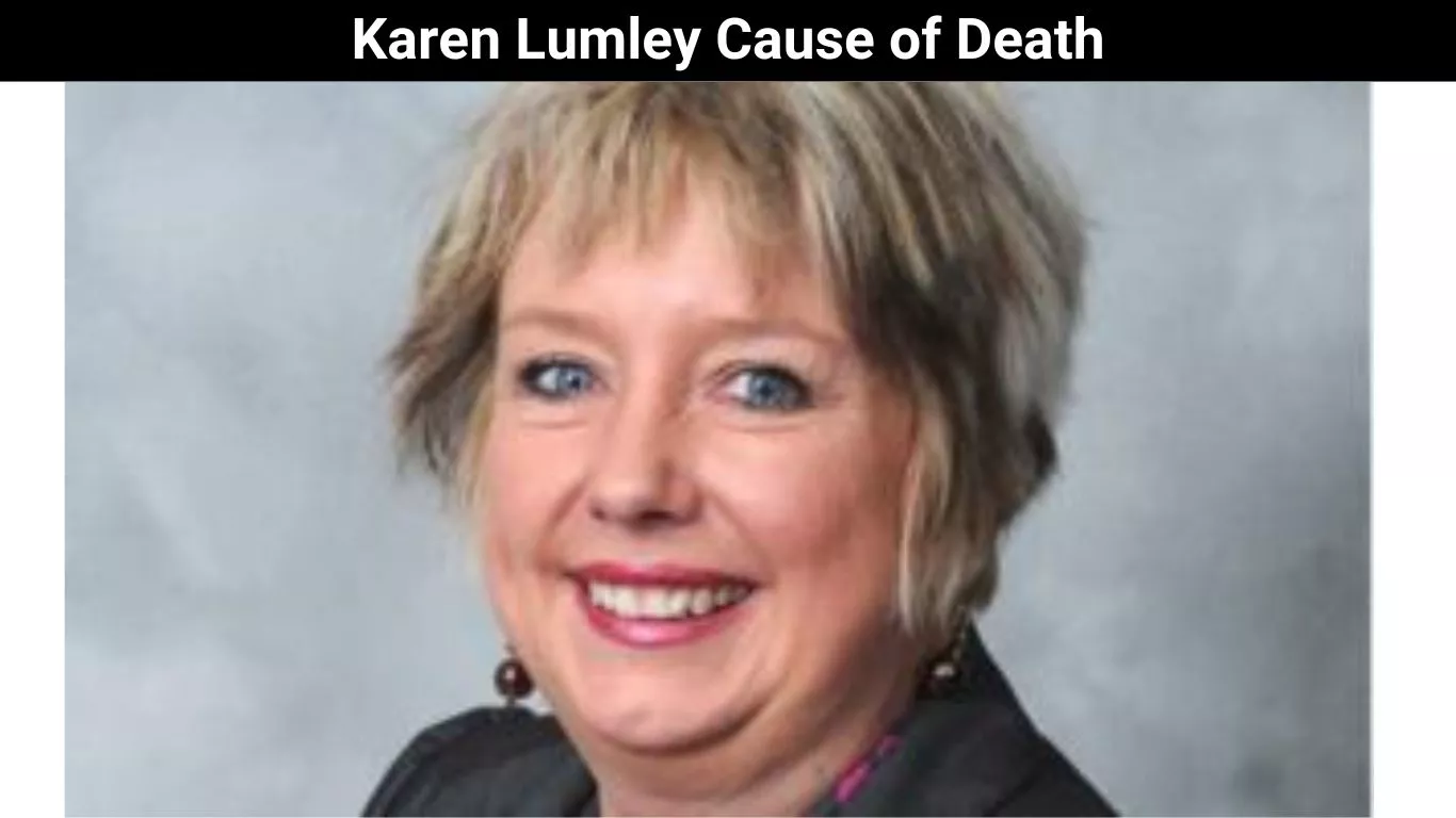 Karen Lumley Cause of Death