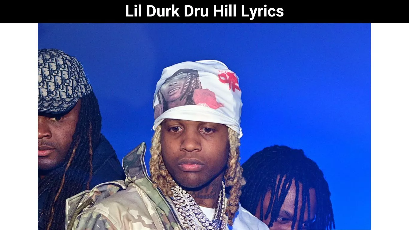 Lil Durk Dru Hill Lyrics