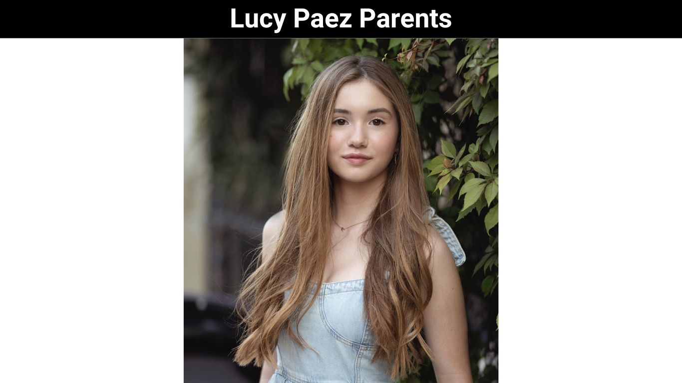 Lucy Paez Parents