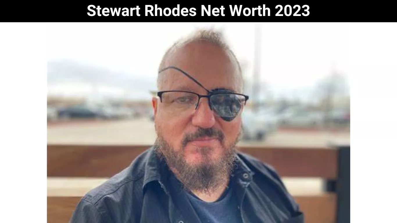Stewart Rhodes Net Worth 2023